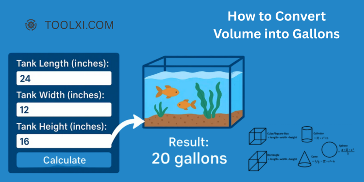 How to Convert Volume into Gallons