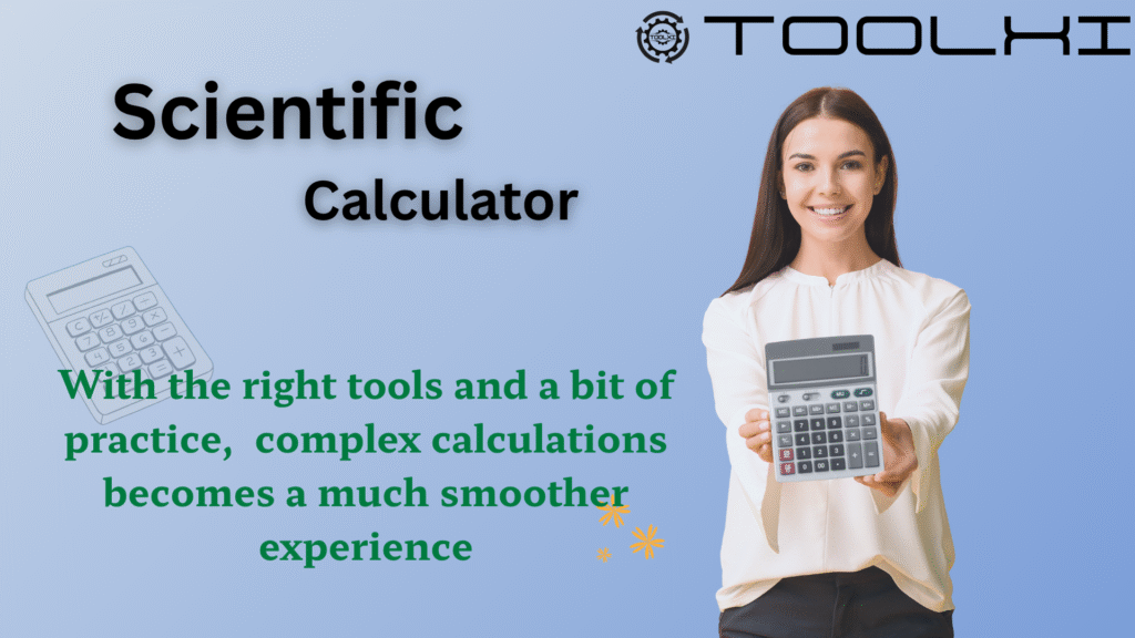 SCIENTIFIC CALCULATOR