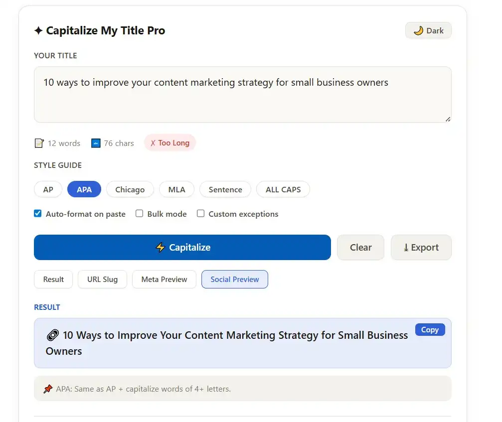 Capitalize My Title Pro tool interface showing APA style conversion of "10 ways to improve your content marketing strategy for small business owners" to "10 Ways to Improve Your Content Marketing Strategy for Small Business Owners" with word count, character counter, and style guide options